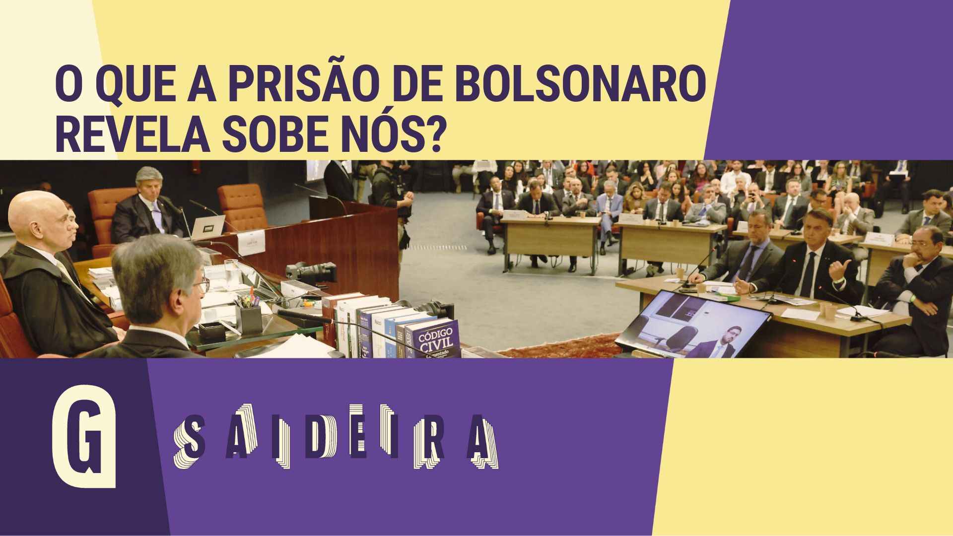 o que a prisão de Bolsonaro revela sobre nós?
